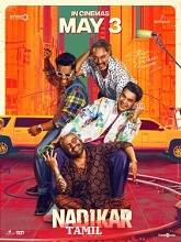 Nadikar (2024) HDRip Tamil Full Movie Watch Online Free