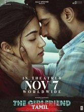 The Girlfriend (2025) HDRip Tamil Full Movie Watch Online Free